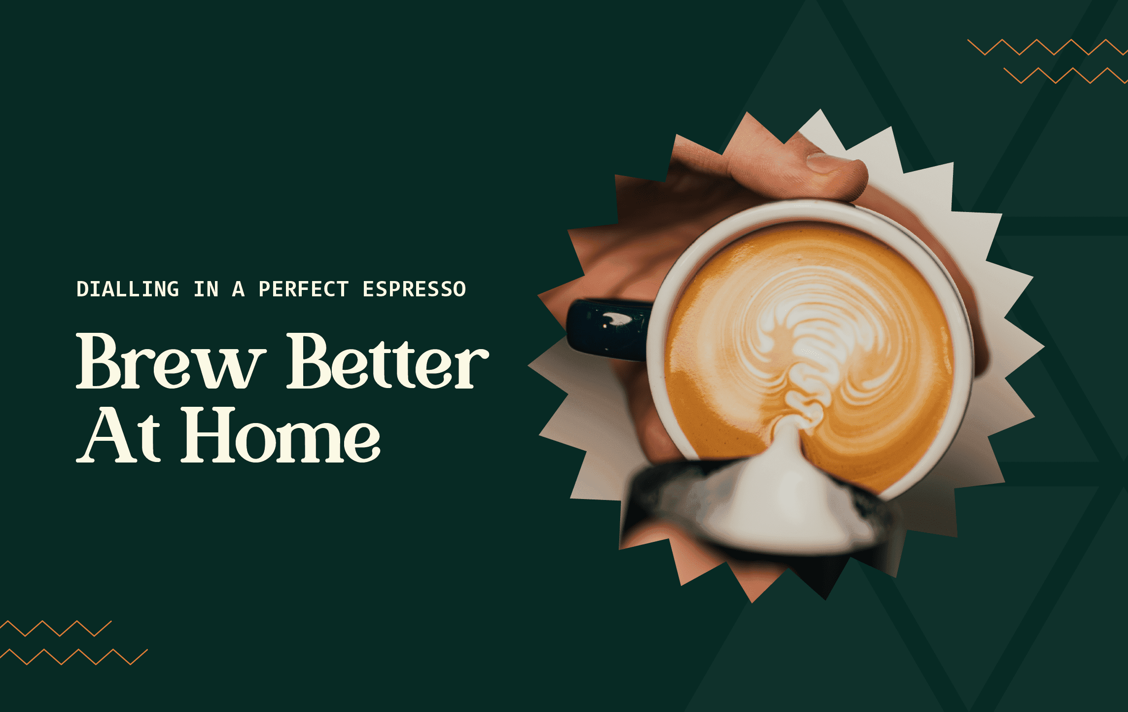 Brew Better At Home